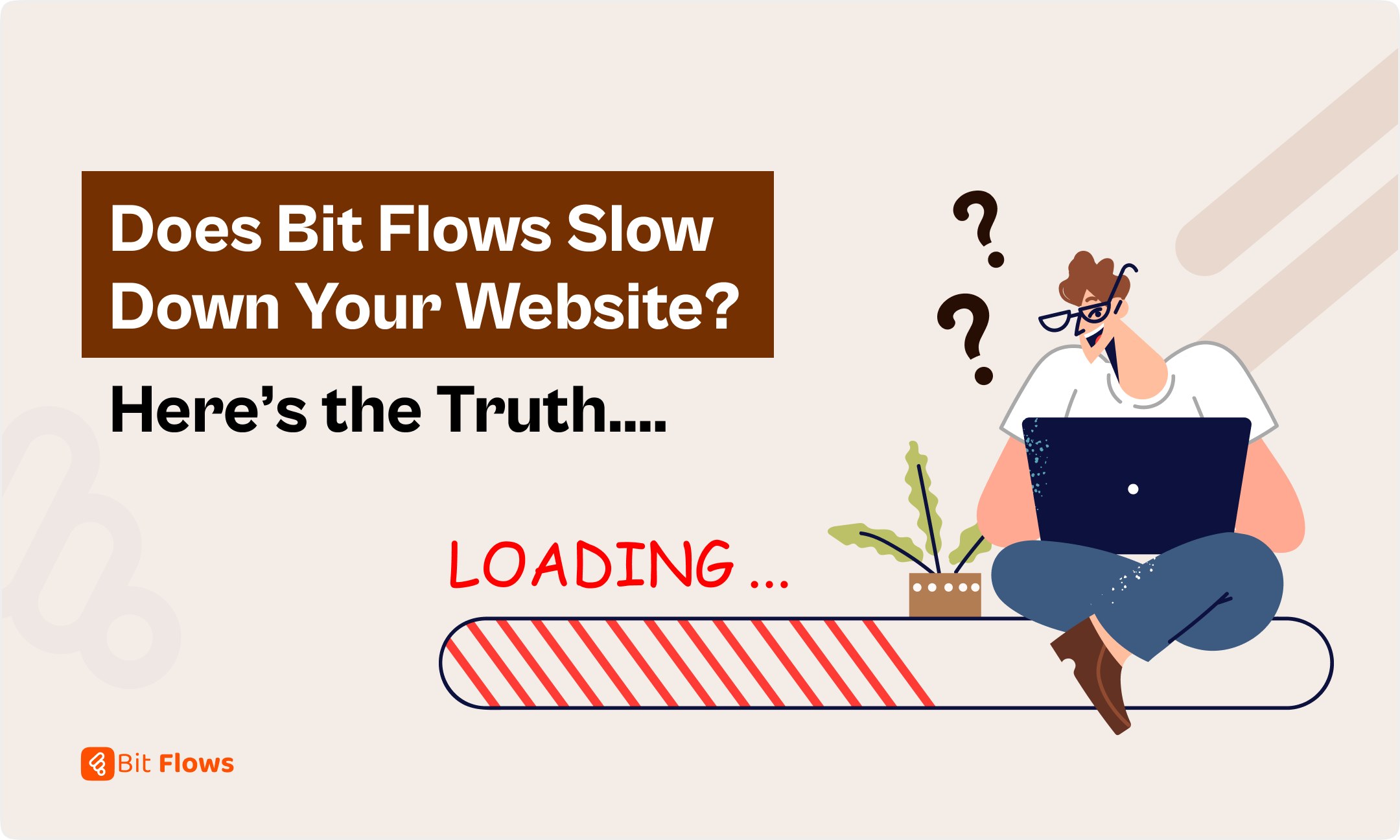 Does Bit Flows Slow Down Your Website