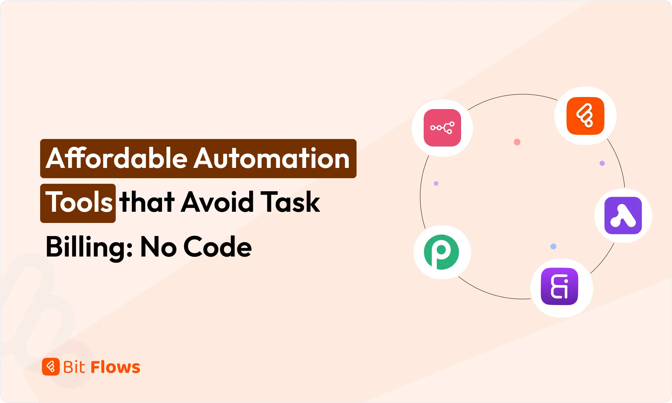 Affordable Automation Tools that Avoid Task Billing