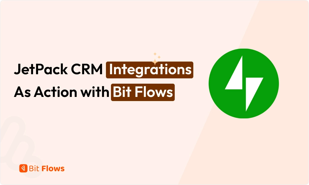 JetPack CRM Integrations as Action – Create & Manage Contacts Automatically