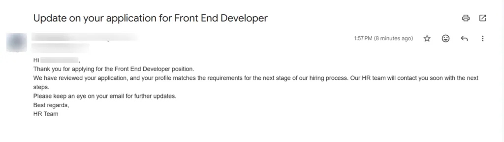 An email sent to the candidate with an update on their application status for the applied position.