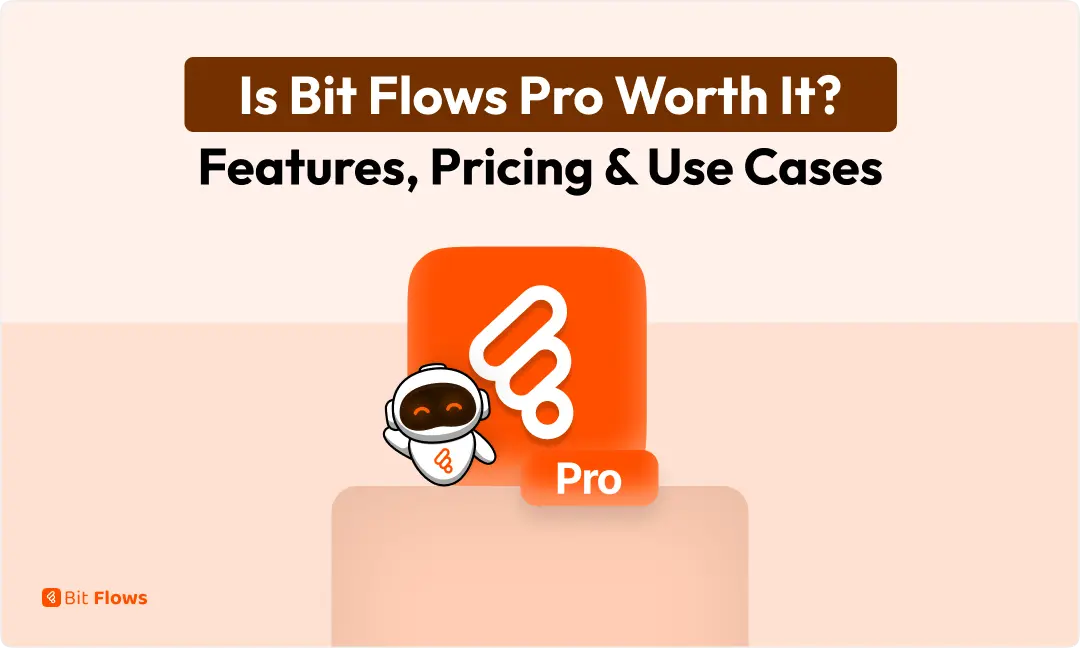 Is Bit Flows Pro Worth It Features, Pricing & Use Cases